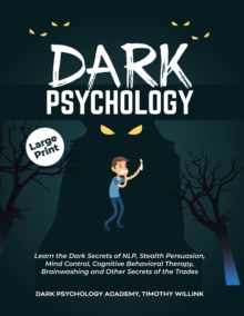 Image for DARK PSYCHOLOGY: LEARN THE DARK SECRETS