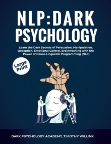 Image for NLP: DARK PSYCHOLOGY: LEARN THE DARK SEC