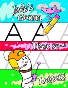 Image for Jack's Gonna Trace Some Letters