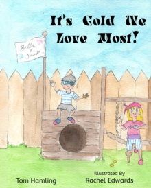 Image for It's Gold We Love Most!