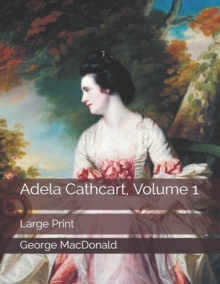 Image for Adela Cathcart, Volume 1