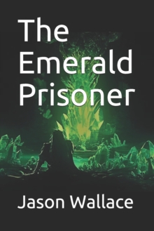 Image for The Emerald Prisoner