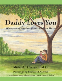 Image for Daddy Loves You: Whispers of Wisdom from a Father's Heart