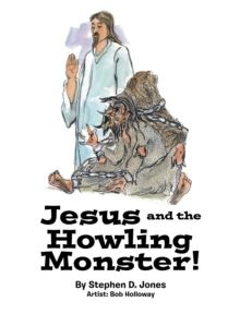 Image for Jesus and the Howling Monster!