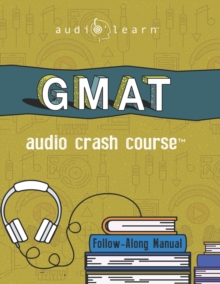 Image for GMAT Audio Crash Course : Complete Test Prep and Review for the Graduate Management Admission Test
