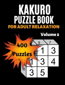 Image for Kakuro Puzzle Book For Adult Relaxation