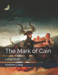 Image for The Mark of Cain : Large Print