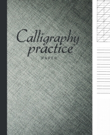 Image for Calligraphy paper practice : Calligraphy Workbook Hand Writing dot book Lettering parchment beginner alphabet sheets books
