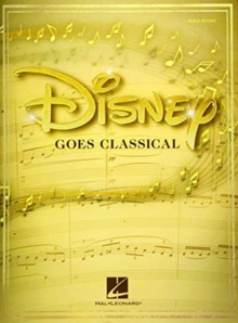 Disney Goes Classical: 15 Favorite Songs
