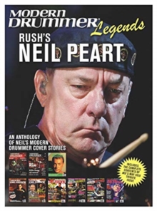 Modern Drummer Legends: Rush’S Neil Peart