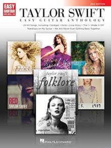 Taylor Swift – Easy Guitar Anthology: 2nd Edition