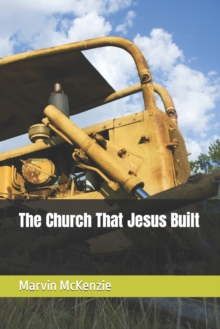 Image for The Church That Jesus Built