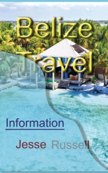 Image for Belize Travel : Information