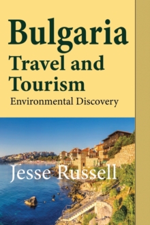 Image for Bulgaria Travel and Tourism : Environmental Discovery