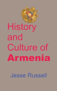 Image for History and Culture of Armenia : Touristic Guide