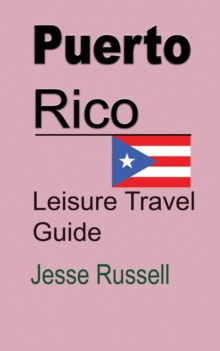 Image for Puerto Rico : Leisure Travel Guide