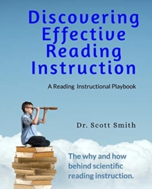 Image for Discovering Effective Reading InstructionA Reading Instructional Playbook
