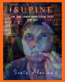 Image for Supine or the ones who look inside