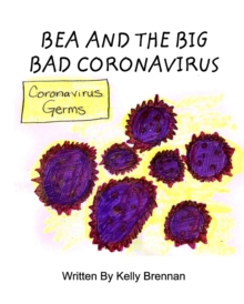 Image for Bea and The Big Bad Coronavirus