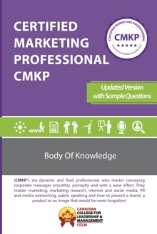Image for Certified Marketing Professional CMKP Body of Knowledge : Cmkpbok