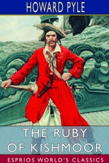 Image for The Ruby of Kishmoor (Esprios Classics)
