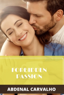 Image for Forbidden Passion : Fiction Romance