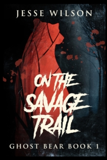 Image for On The Savage Trail