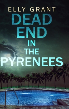 Image for Dead End in the Pyrenees (Death in the Pyrenees Book 4)