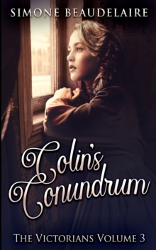 Image for Colin's Conundrum (The Victorians Book 3)