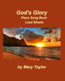 Image for God's Glory Piano Song Book Lead Sheets