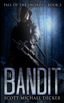 Image for The Bandit (Fall of the Swords Book 2)
