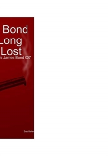 Image for James Bond 007 in Long Lost Love