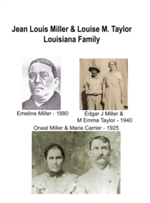 Image for Jean Louis Miller, Sr. Louisiana Family