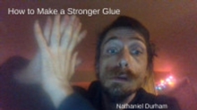 Image for How to Make a Stronger Glue
