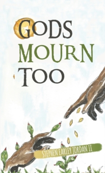 Image for Gods Mourn Too