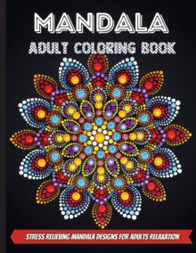 Image for Mandala Adult Coloring Book : Amazing Mandala Coloring Book For Adults relaxation