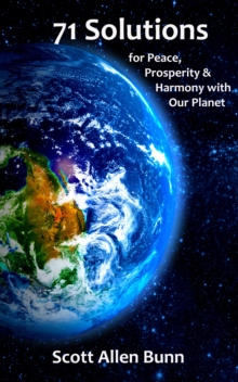 Image for 71 Solutions: for Peace, Prosperity, and Harmony with Our Planet