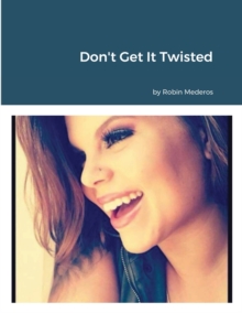Image for Don't Get It Twisted