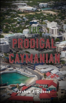 Image for The Prodigal Caymanian