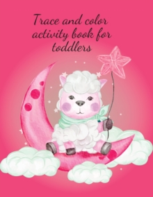 Image for Trace and color activity book for toddlers