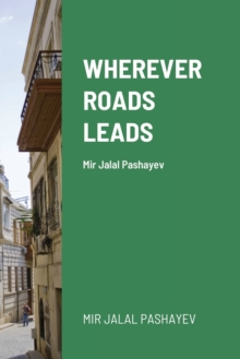 Image for Wherever roads leads