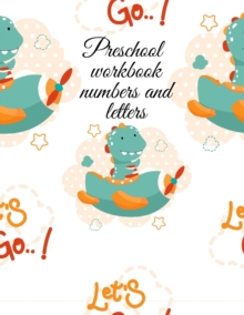 Image for Preschool workbook numbers and letters