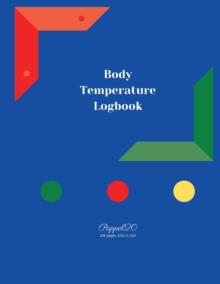 Image for Body Temperature log book - 206 pages - 8.5x 11 Inches