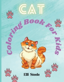 Image for Cat Coloring Book For KIids : Adorable Cats Coloring Book For Toddlers, Preschool, Boys and Girls .