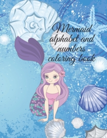 Image for Mermaid alphabet and numbers coloring book