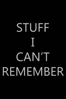 Image for Stuff I Can't Remember
