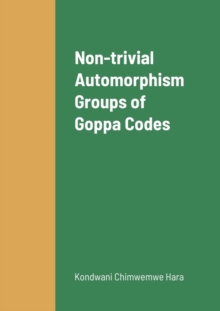 Image for Non-trivial Automorphism Groups of Goppa Codes
