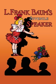 Image for L. Frank Baum's Juvenile Speaker (paperback)