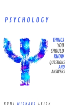 Image for Psychology: Things You Should Know (Questions and Answers)