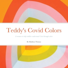 Image for Teddy's Covid Colors